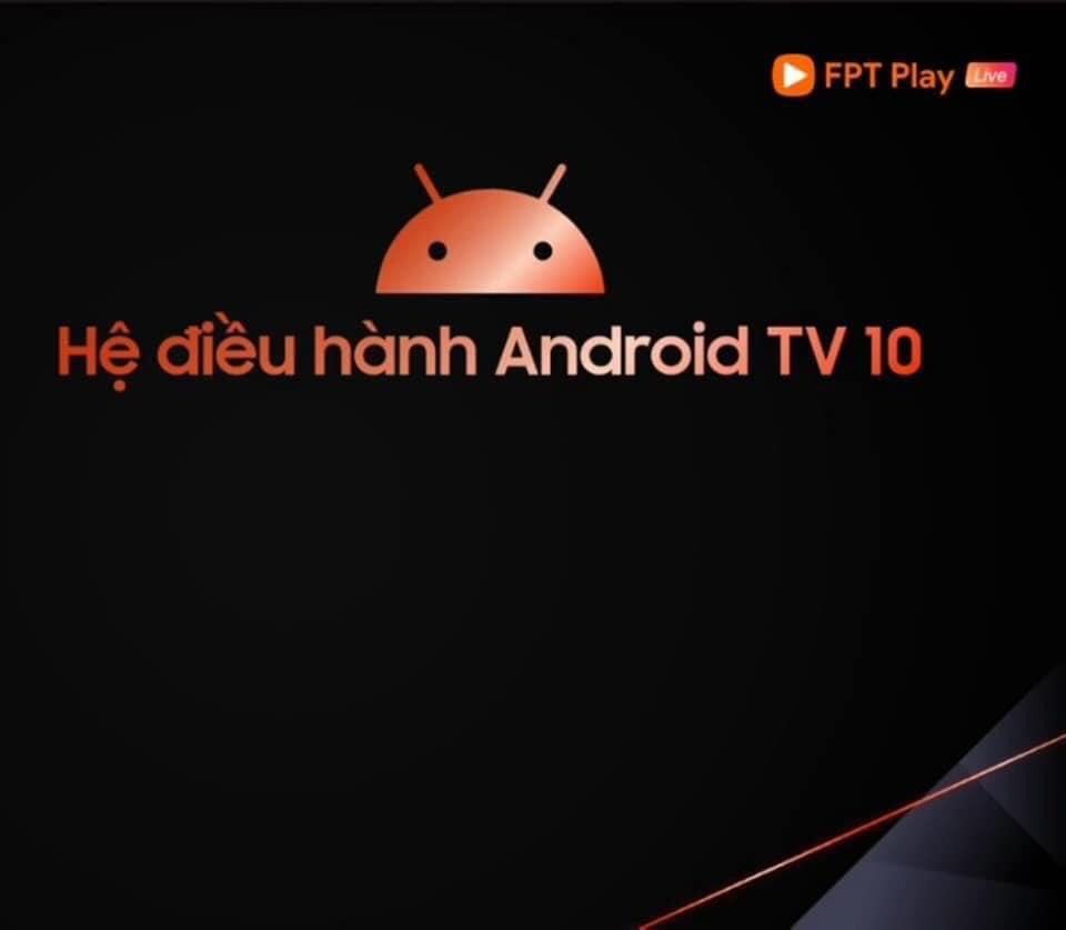 hệ điều hành androidtv 10