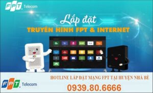 lap-dat-mang-fpt-tai-huyen-nha-be-hcm