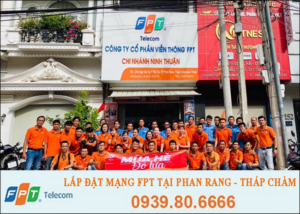 Lắp đặt mạng FPT tại Phan Rang – Tháp Chàm miễn phí hòa mạng
