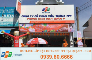 Lắp đặt mạng FPT tại Quận 9 – HCM giá cực sốc 2022