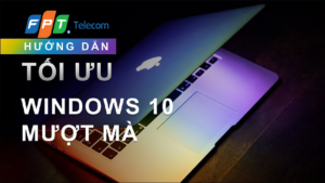 8-cach-toi-uu-hoa-win-10-de-choi-game-muot-ma-hon