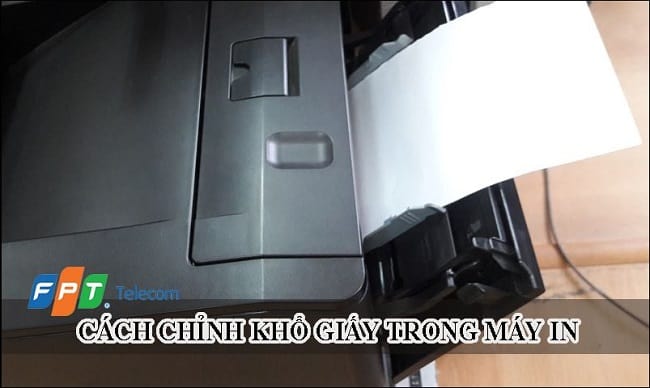 cach-chinh-kho-giay-trong-may-in-chuan-xac-nhat