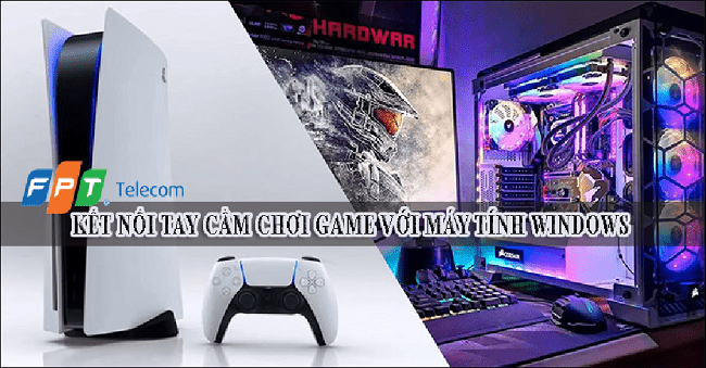 cach-ket-noi-tay-cam-choi-game-voi-may-tinh-windows