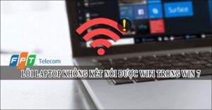 Cách sửa lỗi laptop bắt được WiFi trong Win 7